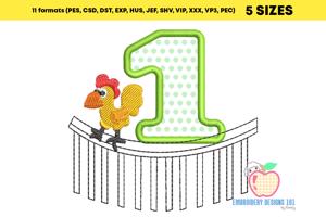 1st Birthday Rooster Crowing on a Fence Embroidery Applique